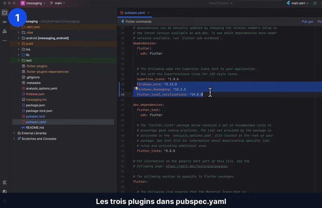 Fichier pubspec.yaml d’un projet Flutter avec les dépendances firebase_core, firebase_messaging et flutter_local_notifications