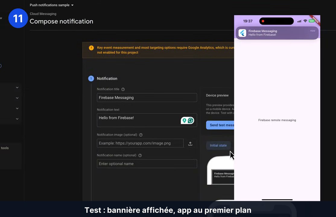 Formulaire Compose notification de Firebase avec titre et texte remplis, et à droite un iPhone affichant la bannière de notification pendant que l’app est ouverte